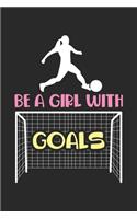Be a Girl with Goals