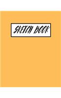 Light Orange Sketchbook: Practice Drawing, Paint, Write, Doodle, 8 x 10 Large Blank Pages for Notes, Sketching, Cute Diary, and Journal