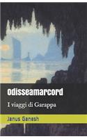 Odisseamarcord: I viaggi di Garappa