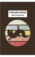 Leopard Gecko Notebook: Gifts For Leopard Gecko Lovers - Notebook, Planner or Journal For Writing And Note Taking For Your Special Day.(110 Blank Lined Pages - 6x9 Inches) 
