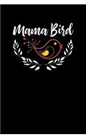 Mama Bird