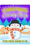 Christmas Coloring Book for Kids Ages 8-12