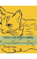 Mattie Lane And Annibelle