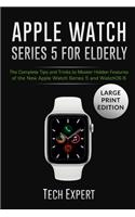 Apple Watch Series 5 for Elderly