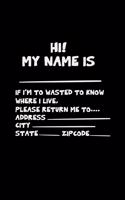Hi my name is: 6x9 Disco - blank with numbers paper - notebook - notes