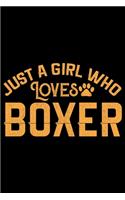 Just A Girl Who Loves Boxer