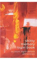 Shitty Memory Login Book