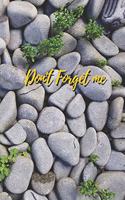 Don't Forget Me: Forest Lake Stones in the Garden.Internet Password Logbook with alphabetical tabs.Personal Address of websites, usernames, passwords notebook/Journa