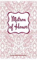 Matron of Honor Small Size Blank Journal-Wedding Planner&To-Do List-5.5