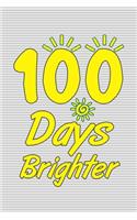 100 Days Brighter