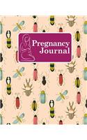 Pregnancy Journal: Im Pregnant Journal, Pregnancy Milestone Book, Pregnancy Journal Book, Ultimate Pregnancy Organizer, Cute Insects & Bugs Cover(40 Pregnancy Journals)