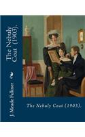 Nebuly Coat (1903). By
