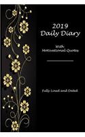 2019 Daily Diary with Motivational Quotes: Fully Lined and Dated