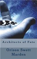 Architects of Fate