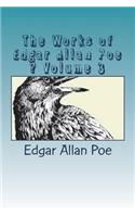 The Works of Edgar Allan Poe ? Volume 3