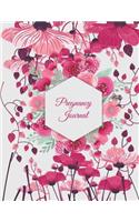 Pregnancy Journal: Cute Pink Floral, Pregnancy Record Book Large Print 8.5" x 11" Pregnancy Memory Book With Monthly To Do Notes