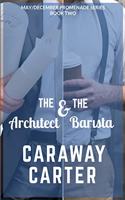 The Architect & the Barista