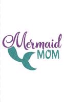Mermaid Mom