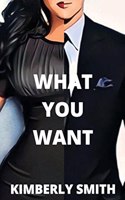 What You Want
