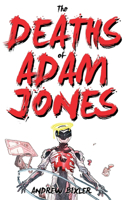 Deaths of Adam Jones (Space Junk Book 3)