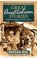 Great Australian Stories: Legends, yarns and tall tales