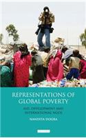 Representations of Global Poverty: Aid, Development and International NGOs