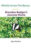 Whistle Across the Banwy - Book Two