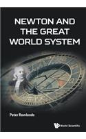 Newton and the Great World System