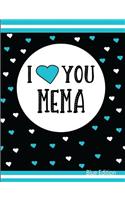 I Love You Mema Blue Edition