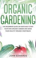 Organic Gardening