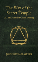 The Way of the Secret Temple