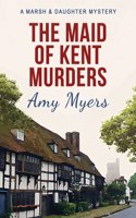 Maid of Kent Murders