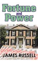 Fortune and Power