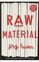 Raw Material