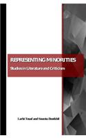 Representing Minorities: Studies in Literature and Criticism