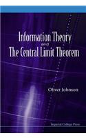 Information Theory and the Central Limit Theorem