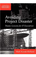 Avoiding Project Disaster