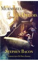 Murmured In Dreams