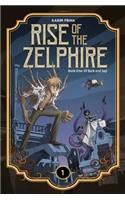 Rise of the Zelphire Book One