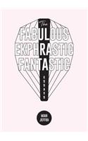 Fabulous Ekphrastic Fantastic!