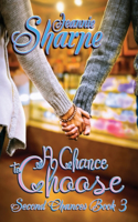 A Chance to Choose