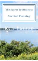 The Secret To Business Survival Planning