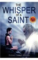 The Whisper of a Saint