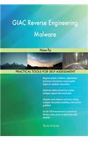GIAC Reverse Engineering Malware: How-To