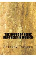 The House of Heine Brothers in Munich