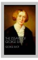 The Essays of George Eliot