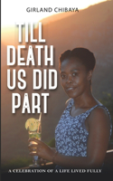 Till Death Us Did Part