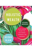 Holistic Wealth Personal Workbook