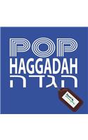 Pop Haggadah