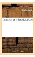 Lumières Et Reflets